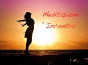 Meditazione Incontro